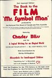 Book to the Film 'Mr. Symbol Man' Book to the Film 'Mr. Symbol Man'