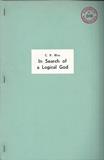 In Search of a Logical God In Search of a Logical God